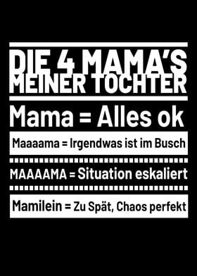 4 Mamas Meiner Tochter