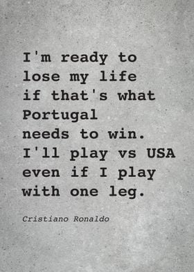 CR7 C Ronaldo Quote L027