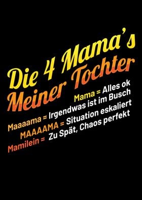 4 Mamas Meiner Tochter