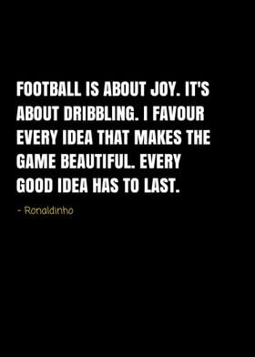 ronaldinho quote