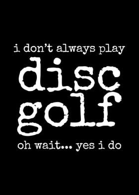 Disc Golf Disc Golfing