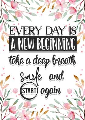 Every day is a new start