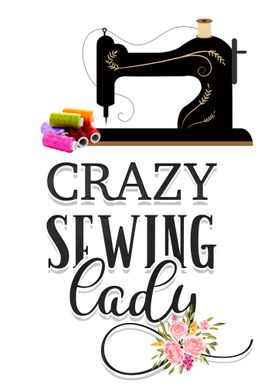 Crazy sewing lady