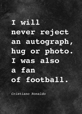 CR7 C Ronaldo Quote D023