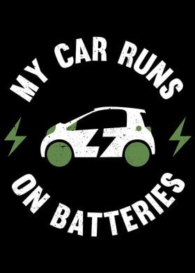 Car runs on Batteries EV