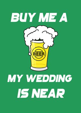 Buy Me A Beer he Wedding