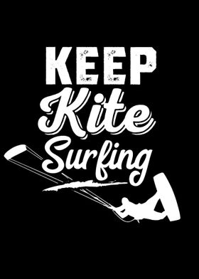 Keep Kitesurfing