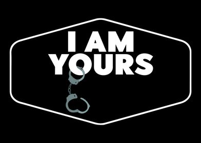 BDSM HANDCUFFS I AM YOURS