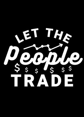 Let The People Trade 