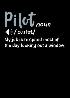 Pilot My Job Is To Spend