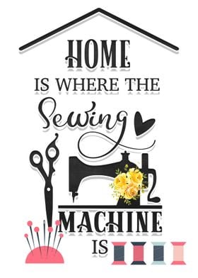 Home and Sewing machine