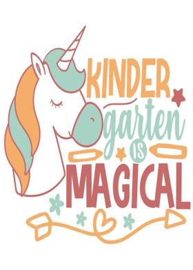 kinder garten is magical