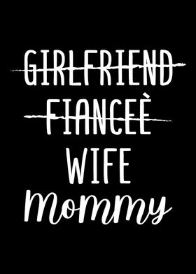 Fiancee Wife Mommy