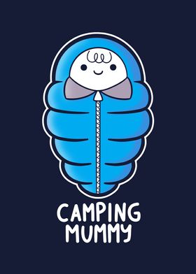 Camping Mummy
