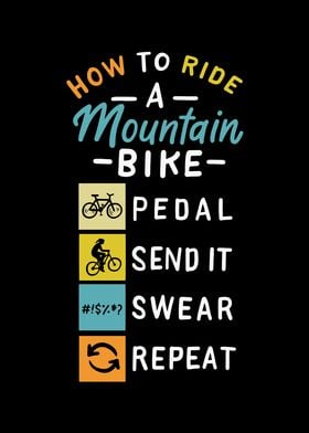 How To Ride A Mountain