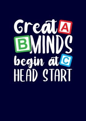 Great Minds Begin At Head