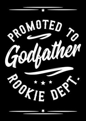 Promoted To Godfather