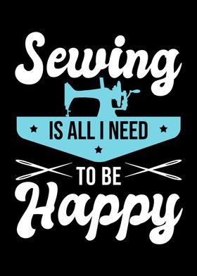 Sewing Is All I Need