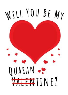 Will you be my quarantine