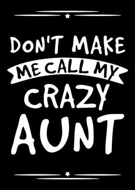 My Crazy Aunt