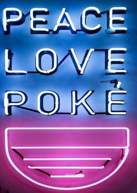 Peace Love Poke Bowl