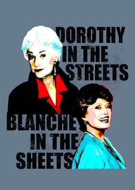 Dorothy and Blanche