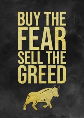 Buy The Fear Sell Greed