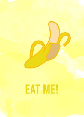 Eat Me Banana