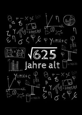 25 Geburtstag Mathe Wurzel