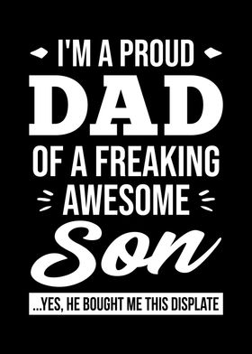 Proud Dad Of A Son