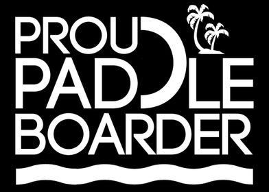 Proud Paddleboarder