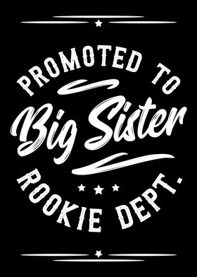 Promoted To Big Sister