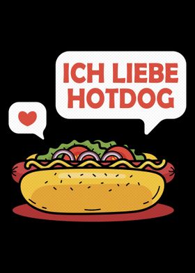 I love hotdog