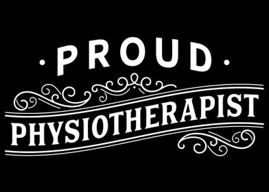 Proud Physiotherapist