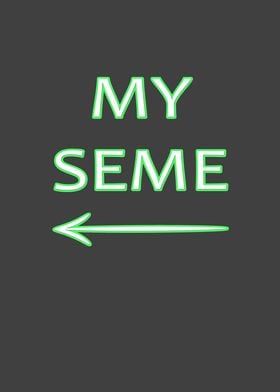 My Seme great design for