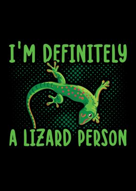 Definitely A Lizard Person