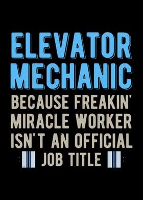 Funny Elevator Mechanic