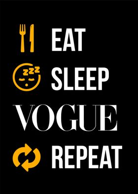 eat sleep vogue repeat