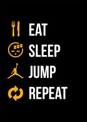 Eat Sleep Jump Repeat