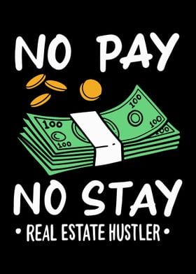 No Pay No Stay Real Estate