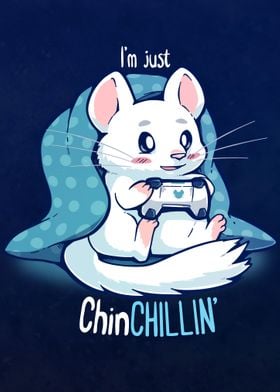 ChinCHILLIN and Gaming