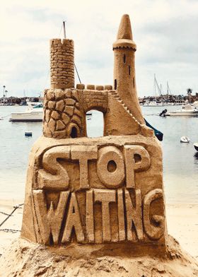 Stop Waiting Poster Word