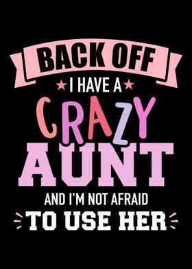 I have a crazy aunt not af