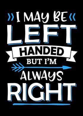 Left Handed