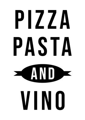 hobby dichtbij aanwijzing Pizza Pasta Vino' Poster by schmugo | Displate