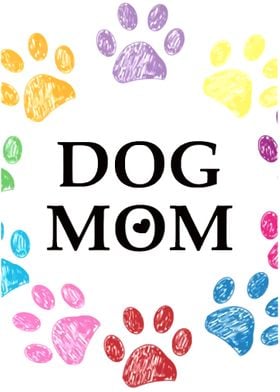 Colorful paw Dog mom