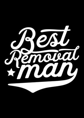 Best Removal Man