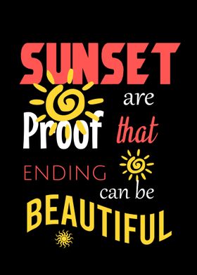 Sunset are proof that endi