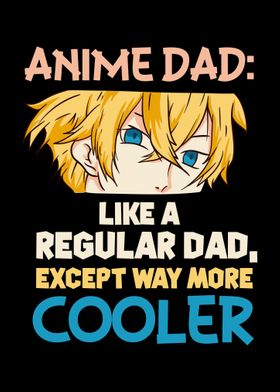 Anime Dad Definition