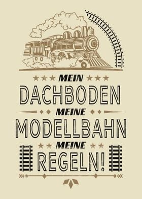 Spruch Modelleisenbahn